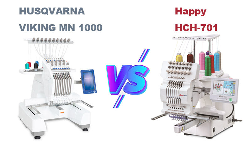 HUSQVARNA VIKING MN 1000 vs Happy HCH-701: Comparison of Embroidery Machines