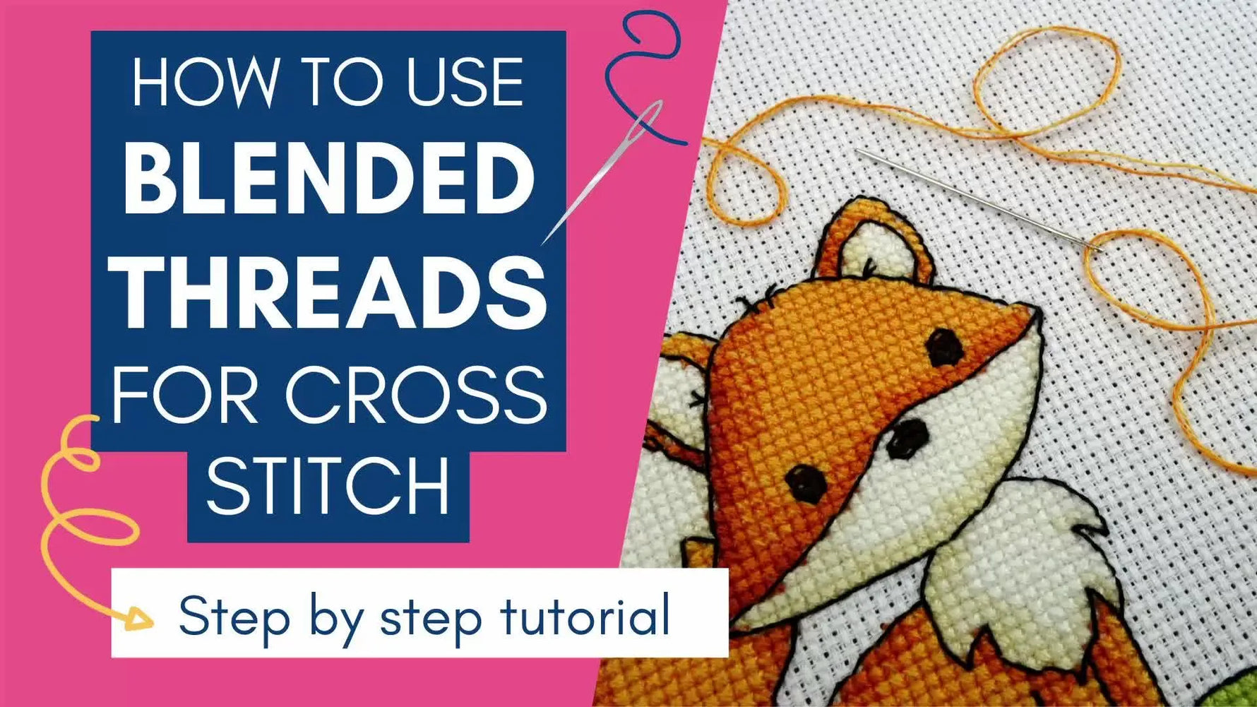 Cross stitch pattern title card with a cute fox, scissors, and thread, showing 'How to use Blended Threads for Cross Stitch'.