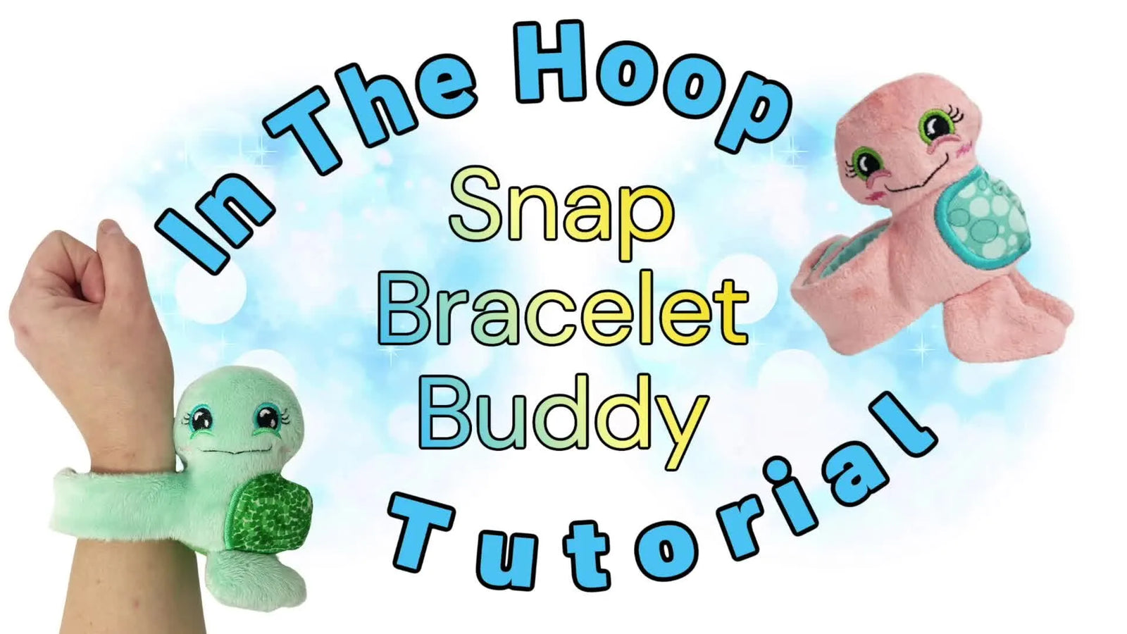 Pulsera abrazadora ITH: guía paso a paso para bordar tu Snap Bracelet Buddy